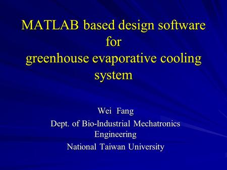 MATLAB based design software for greenhouse evaporative cooling system