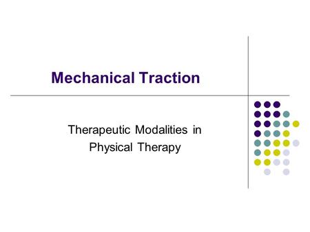 Therapeutic Modalities in Physical Therapy