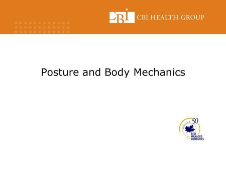 Posture and Body Mechanics