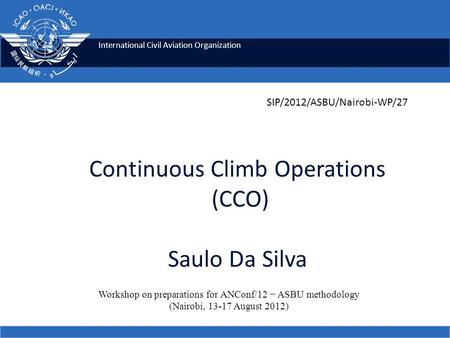Continuous Climb Operations (CCO) Saulo Da Silva
