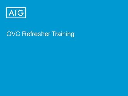 OVC Refresher Training. 2 What will be discussed When does the cover start Cancelation and Curtailment Reasons More about Travel Guard Emergency and Claims.