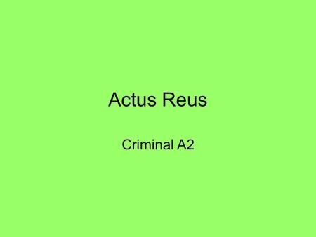 Actus Reus Criminal A2.