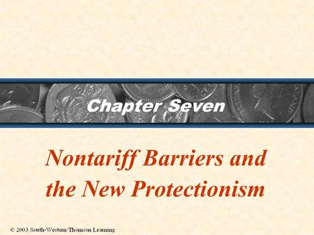 Nontariff Barriers and the New Protectionism