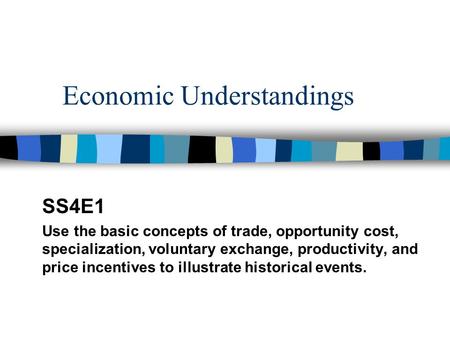 Economic Understandings