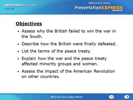 Objectives Assess why the British failed to win the war in the South.