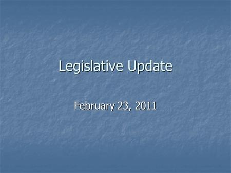 Legislative Update February 23, 2011. Past Week and a Half Governor releases Budget Repair Bill Governor releases Budget Repair Bill District voluntarily.