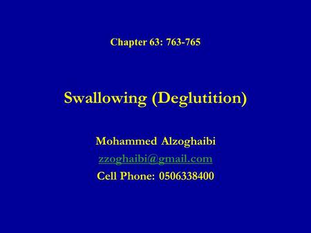 Swallowing (Deglutition)