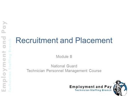 Recruitment and Placement