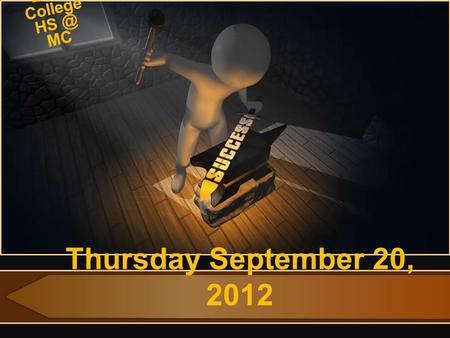 Thursday September 20, 2012 Early College MC.