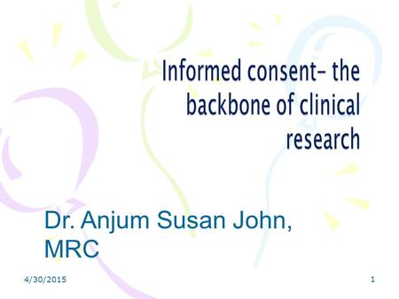 Dr. Anjum Susan John, MRC 4/13/2017.