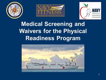 Medical Screening and Waivers for the Physical Readiness Program