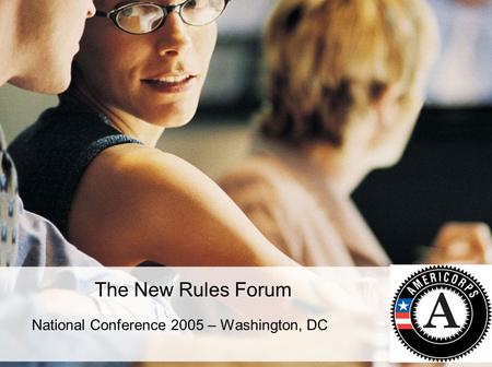 The New Rules Forum National Conference 2005 – Washington, DC.
