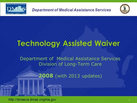 Technology Assisted Waiver