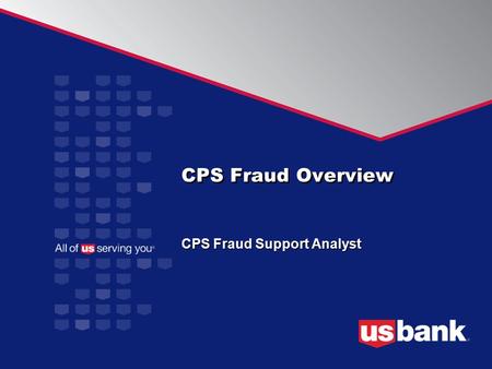 CPS Fraud Support Analyst