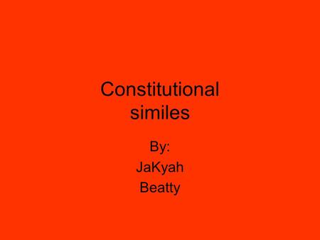 Constitutional similes