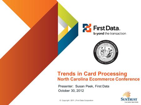 Trends in Card Processing North Carolina Ecommerce Conference