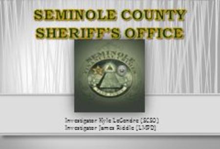 SEMINOLE COUNTY SHERIFF’S OFFICE