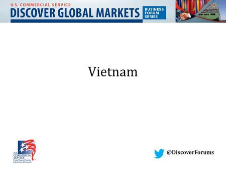 @DiscoverForums DiscoverForums Healthcare in Vietnam Estimated market size US$ 265 mil in 2014 Market growth approximately 12% between 2009-2011.