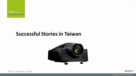 Successful Stories in Taiwan. National Museum of Natural Science World’s second 3D application HD Tele-surgery Show Chwan Memorial Hospital National Science.