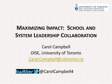 Maximizing Impact: School and System Leadership Collaboration