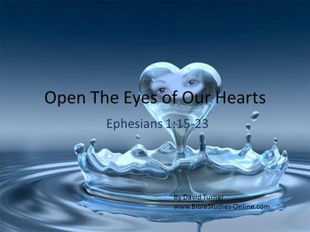 Open The Eyes of Our Hearts