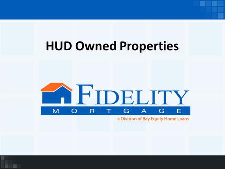 HUD Owned Properties. What is a HUD Home? An FHA insured home that has been foreclosed on. HUD has become the property owner and offers the home for resale.