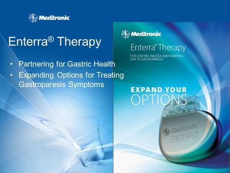 Enterra® Therapy Partnering for Gastric Health
