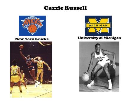 Cazzie Russell New York Knicks University of Michigan.