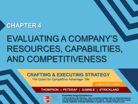 EVALUATING A COMPANY’S RESOURCES, CAPABILITIES, AND COMPETITIVENESS