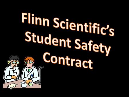 Flinn Scientific’s Student Safety Contract.