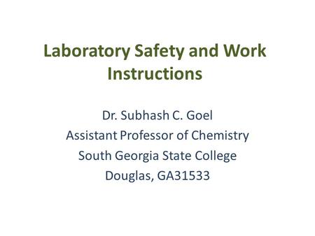 Laboratory Safety and Work Instructions