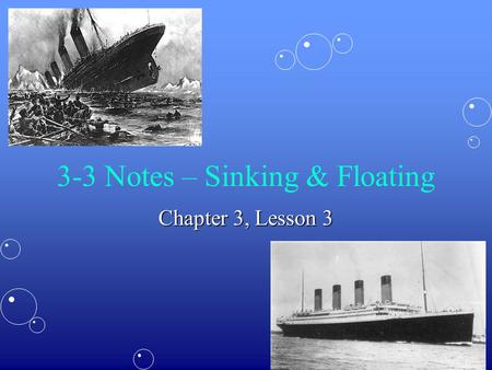 3-3 Notes – Sinking & Floating