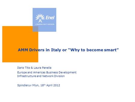 AMM Drivers in Italy or “Why to become smart”