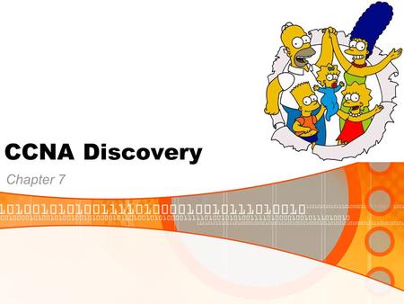 CCNA Discovery Chapter 7.