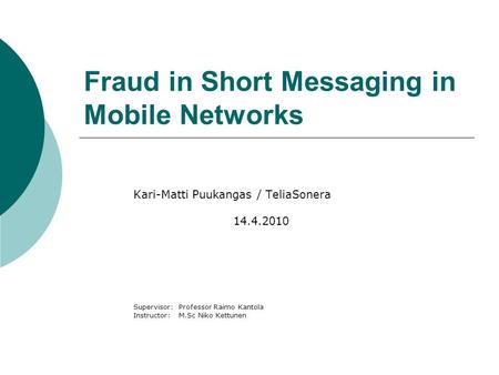 Fraud in Short Messaging in Mobile Networks