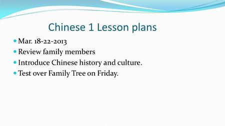 Chinese 1 Lesson plans Mar Review family members