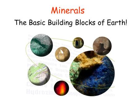 Minerals The Basic Building Blocks of Earth! Minerals Video.