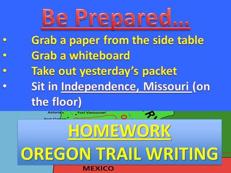 HOMEWORK OREGON TRAIL WRITING HOMEWORK. Disease For his skills – protection, hunting/fishing, tracking, etc. They go ahead and report back what to expect.
