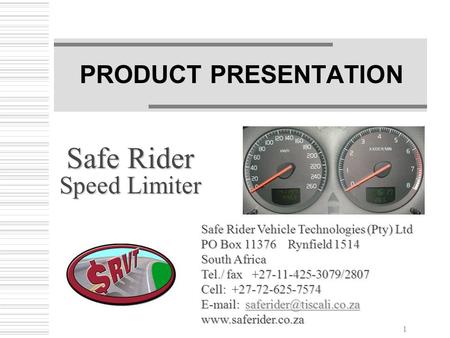 Safe Rider Speed Limiter