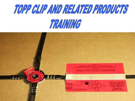 TOPP CLIPS ARE SUPPLIED IN TWO FORMATS; THE REGULAR BOX OF 200 CLIPS (4 PACKS OF 50) TOPP PLASTIC MOLDED SEALS AND TOPP LABELS AND THE STARTER KIT. IN.