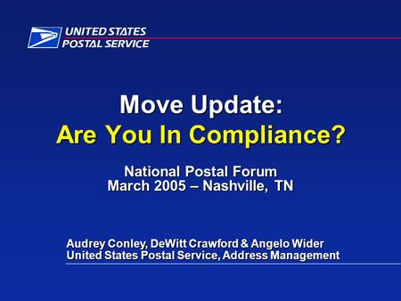 National Postal Forum March 2005 – Nashville, TN