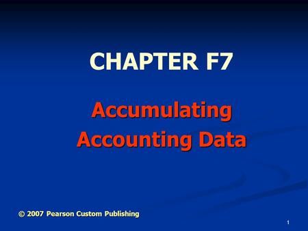 Accumulating Accounting Data