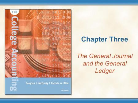 The General Journal and the General Ledger