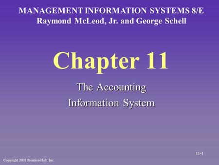Chapter 11 The Accounting Information System