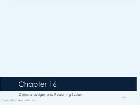 General Ledger and Reporting System
