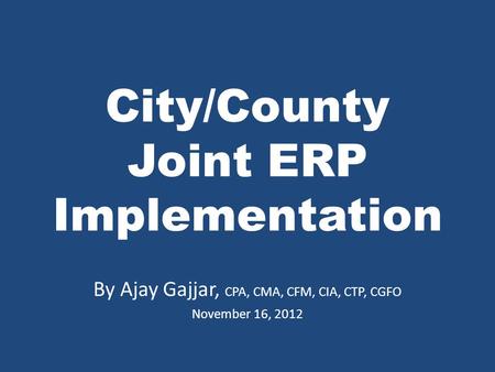 City/County Joint ERP Implementation