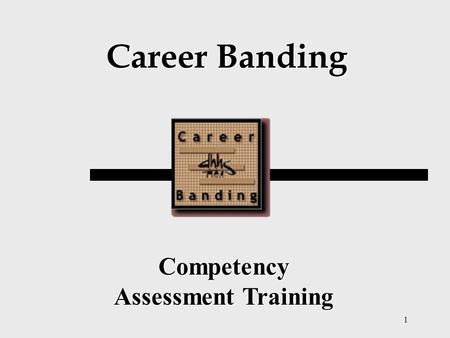 Competency Assessment Training