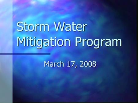 Storm Water Mitigation Program March 17, 2008. Purpose of the Program Connections to the public sewer system within private residences or on private property.