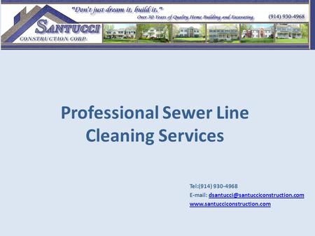 Professional Sewer Line Cleaning Services Tel:(914) 930-4968