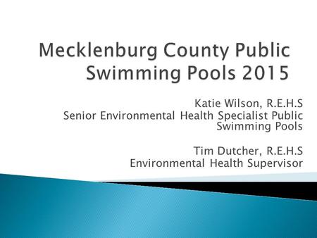 Mecklenburg County Public Swimming Pools 2015